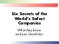 6 Secrets Of The Worlds Safest Companies