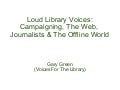 Loud Library Voices