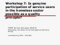 Is Genuine Participation of Service Users in the Homeless Sector Possible as a Quality Principle?