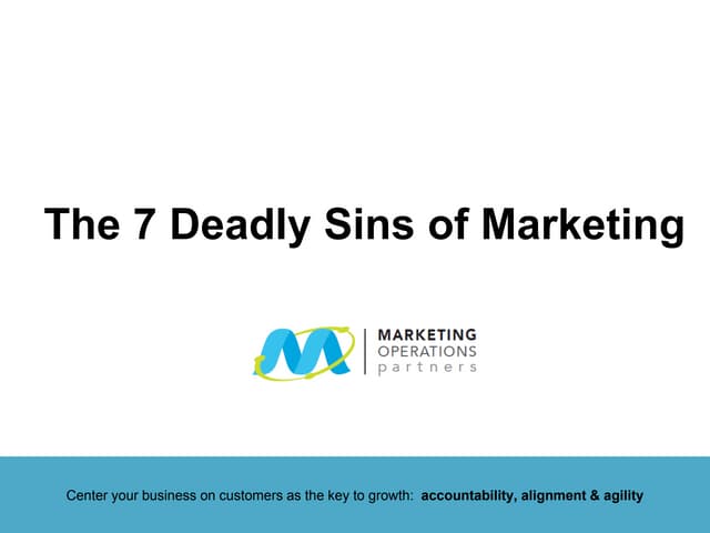 7 Deadly Sins of Marketing