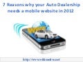 7 Reasons why your Auto Dealership needs a mobile website in 2012