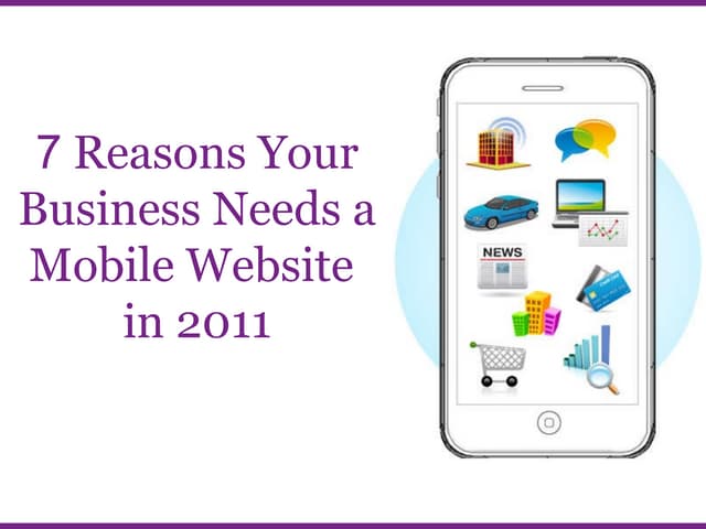 7 Reasons Your Business Needs a Mob...