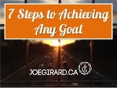 7 steps to achieving any goal