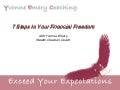 7 Steps To Your Financial Freedom