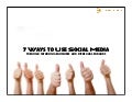 7 Ways to Use Social Media to Build Stunning Business and Personal Brands