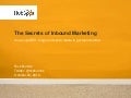 The Secrets of Inbound Marketing