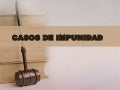 8.  casos de impunidad