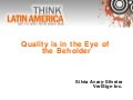 Quality is in the Eye of the Beholder - Part 1