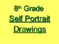 Harrison Middle School 8th Grade Self Portraits