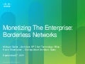 Monetizing The Enterprise: Borderless Networks