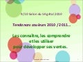 9/10 Salon du Végétal : Tendances Couleurs 2010 2011