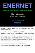 Bob Metcalfe: Internet History Applied To Solving Energy