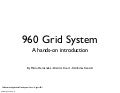 960 Grid System -  A hands-on introduction