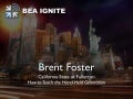 BEA Ignite: Brent Foster
