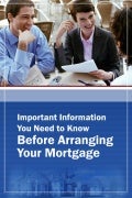 Before Arranging Your Mortgage