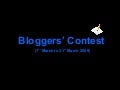 Bloggers&rsquo; Contest
