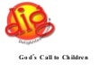 God’S Call To Children