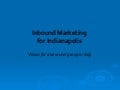 Inbound Marketing For Indianapolis