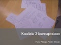 Koolielu 2 kontseptsioon