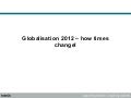 Unit 4: Globalisation 2012
