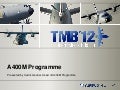 A400 m program update 2012