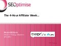 The 4 Hour Affiliate Week - Kevin Gibbons, A4UExpo London 2011