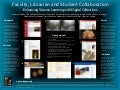 Faculty, Librarian, and Student Collaboration: Enhancing Science Learning with Digital Collections.  Poster presentation from AAAS 2012.  Five Colleges of Ohio Science Digitization Projects.