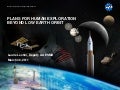 Plans for Human Exploration Beyond Low Earth Orbit
