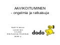 Aavikoituminen - Ongelmia ja ratkaisuja