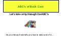 Abc&rsquo;s of book care