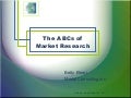 ABCs of Market Research