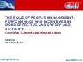 The Role of People Management, Performance and Incentives in more effective Lab Safety and Security