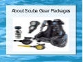About scuba gear packages