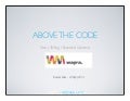 Above the code   story telling : branded content  : wayra - buenos aires