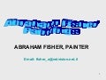Abraham Fsher selected paintings  2004 aug 30 2011