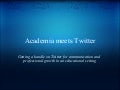 Academia Meets Twitter