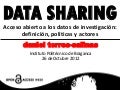 Acceso abierto a los datos de investigación definición políticas y actores