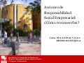Acciones de Responsabilidad Social  ¿Cómo reconocerlas?