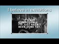 I Beleive in Exhibitions Presented by David Oliver