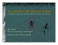Bob Knipe's presentation on accreditation and DL: what ever DL director should know