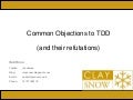 Common Objections to TDD (and their refutations)