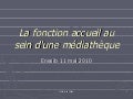 La fonction accueil en Bibliothèque