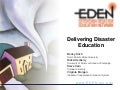 Ace netc 2011 delivering disaster education