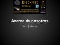 Acerca de BlackHat by joclar