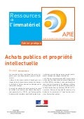Achats publics et propriété intellectuelle apie