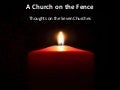 A Church on the Fence - Laodicea