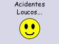 Acidentes