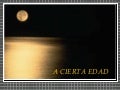 A Cierta Edad[1][1]