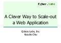 A Clever Way to Scale-out a Web Application