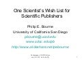 One Scientist’s Wish List for Scientific Publishers